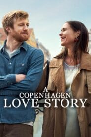 A Copenhagen Love Story (2025) Hindi Dubbed (DD 5.1) & English & Danish [Multi Audio] WEB-DL 1080p 720p HD [Netflix Movie]