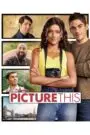 Picture This (2025) WEB-DL Dual Audio Download {Hindi-English} 480p [400MB] | 720p [980MB] | 1080p [2.1GB]